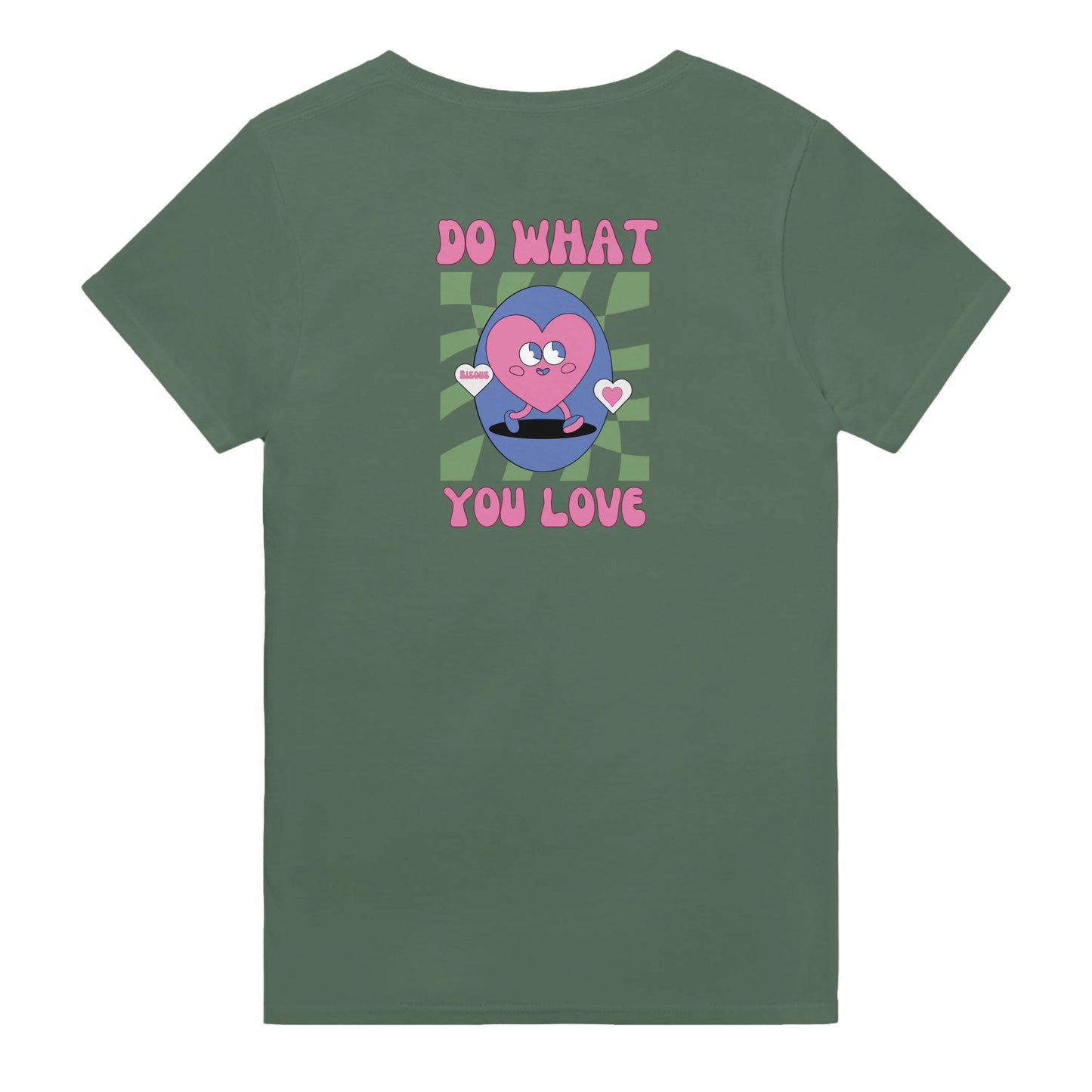 T-SHIRT BISOUS⏐DO WHAT YOU LOVE